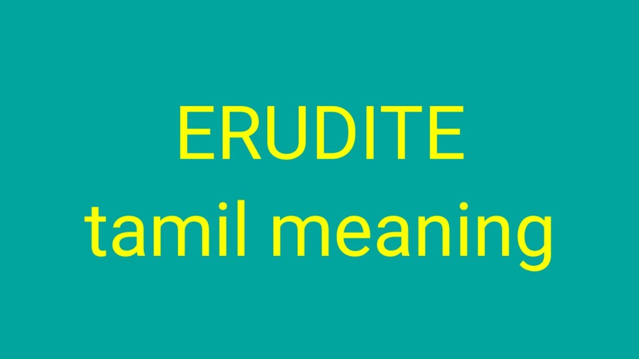 Erudite Tamil Meaning Sasikumar Youtube