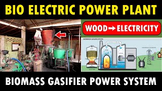 Bio Electric Power Plant - Biomass Gasifier Power System