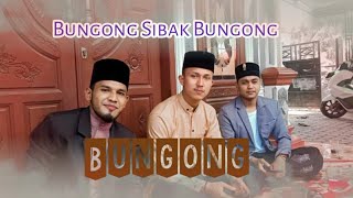 BUNGONG SIBAK BUNGONG