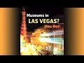 Museums in Las Vegas? You Bet! - YouTube