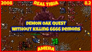 First Demon Oak Quest Right After Its Release! (Amera 2008 - RL Tibia 8.2) Neo Blue Bear