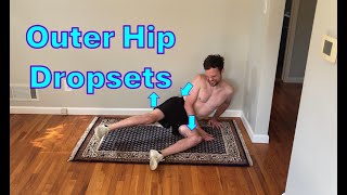 Details Working Through Outer Hip Dropsets l Ep. 11 Update