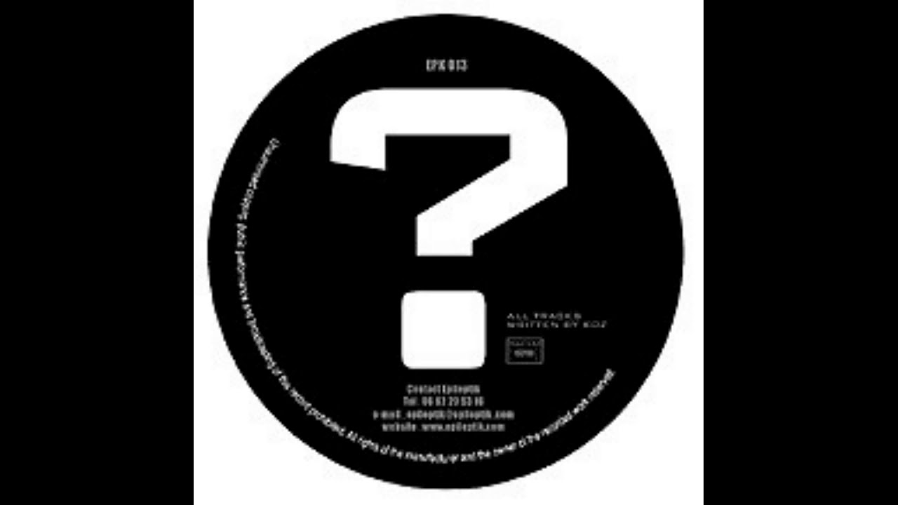 Koz - Untitled 03 - Epileptik Productions ‎– EPK 013