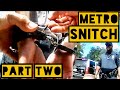 Metro Snitch Part Two: Serial Police Impersonator Betrayed