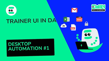 Desktop Automation Trainer UI  Desktop Automation #1 | EMILY.RPA Academy #AI #SOFTWARE