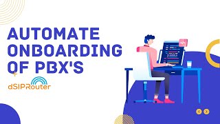 dSIPRouter API:  Automate Onboarding of PBX's screenshot 2