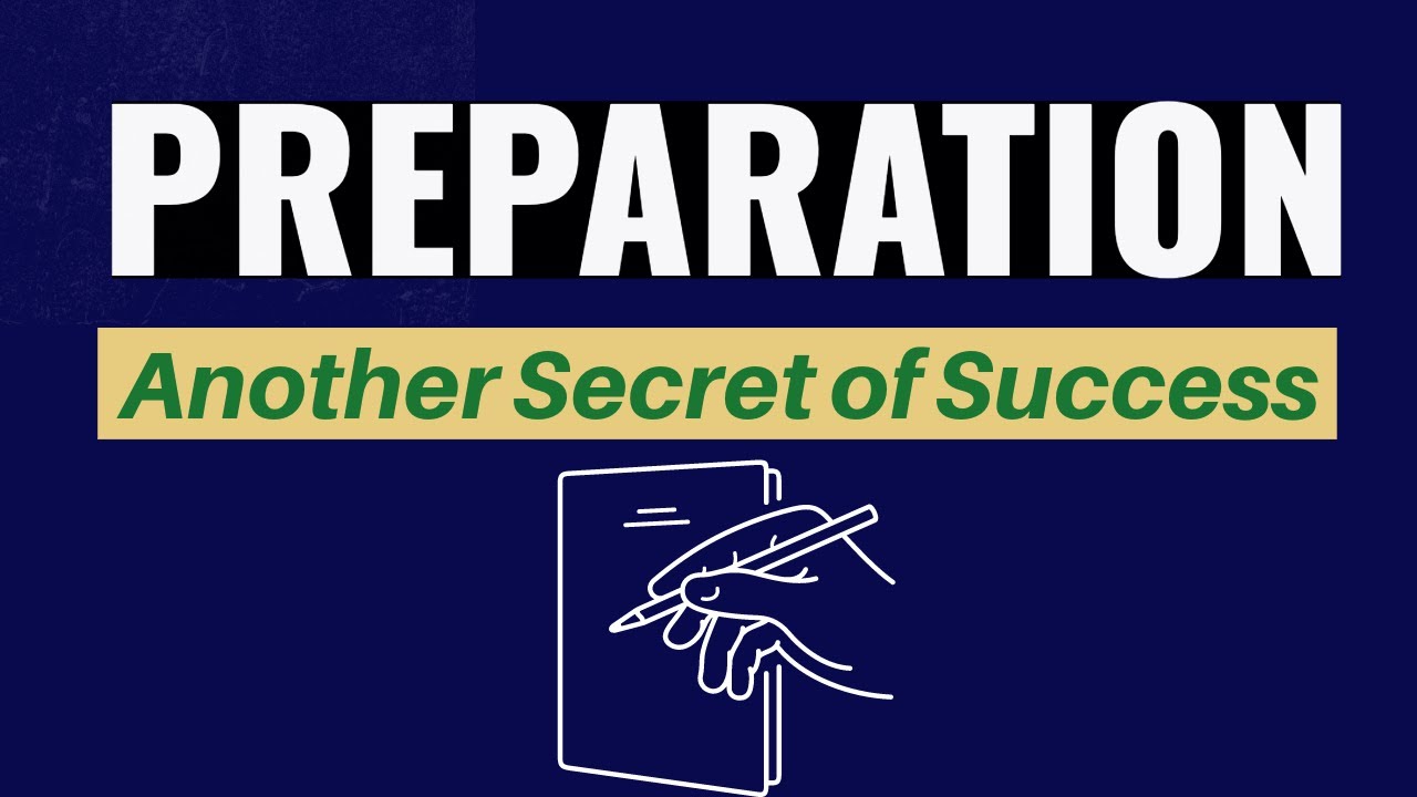 || The Power of Preparation: Unlocking Success || - YouTube