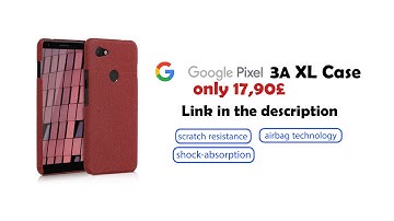 Google Pixel 3a XL Fabric Case