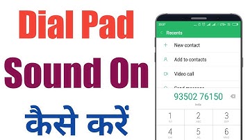 Dial Pad Sound kaise chalu kare?How to turn on dial pad sound