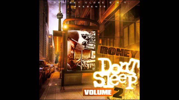 [FULL MIXTAPE STREAM] Roney - Don't Sleep Vol.2 #D...