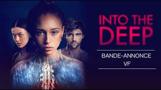 INTO THE DEEP - Bande-annonce VF