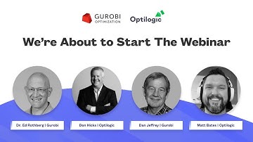 Optilogic + Gurobi Webinar Playback: June 2021