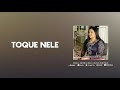 Toque Nele - Lucelena Alves (Official Audio)