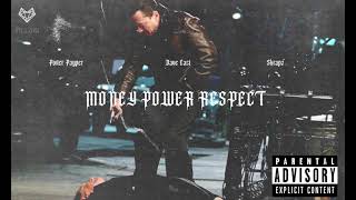 Potter Payper feat. Dave East & Skrapz - Money Power Respect (Remix)