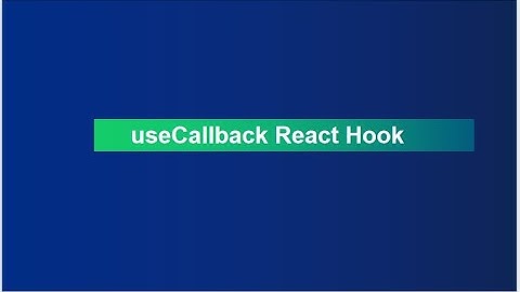 useCallback Hook