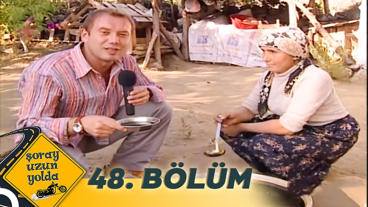 Şoray Uzun Yolda 48. Bölüm | Yozgat (Uzun Versiyon)