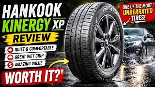 Hankook Kinergy XP Review: Best Budget Touring Tire