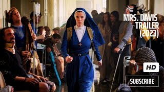 Mrs Davis Official Trailer 2023 Betty Gilpin