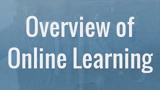 Overview of Online Learning Resources