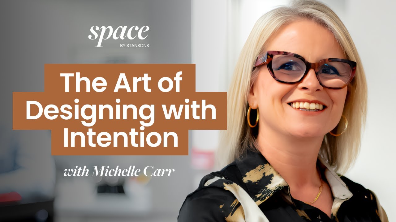 The Art of Designing with Intention with Michelle Carr