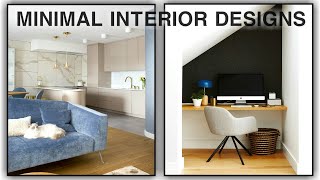 Modern Contemporary Minimalist House Interior |New Style Interior Minimal Designs