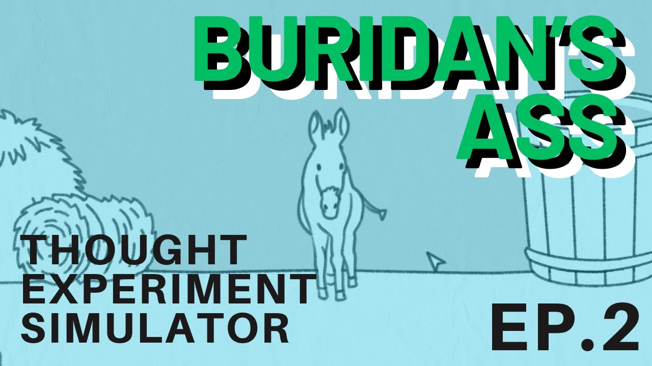 Thought Experiment Simulator: ลาน้อยงวยงง (Buridan's Ass) - Stage 2