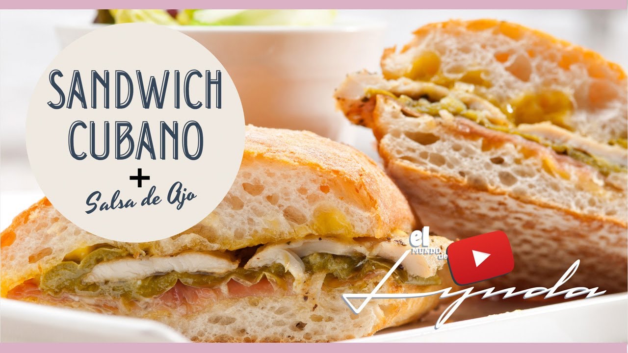 Sandwich Cubano Salsa de Ajo Como Hacer un Sandwich Cubano