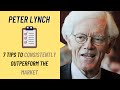 Peter Lynch: 7 Tips to Consistently Outperform the Market