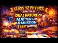 CLASS 12 PHYSICS CHAPTER 11 DUAL NATURE OF MATTER AND RADIATION 😍 BEST NOTES DOWNLOAD INDISCRIPTION 