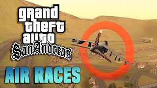 GTA San Andreas - Air Races