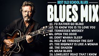 Classic Blues Playlist: A Tribute to the Legends | Relaxing Blues Mix | Slow Blues Songs |