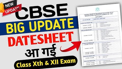 CBSE Date Sheet 2024 | CBSE Class 10 Date Sheet 2024 | CBSE Class 12 Date Sheet 2024