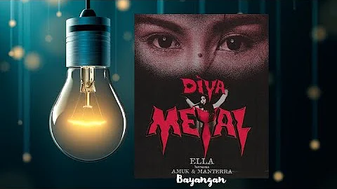 Bayangan [Diva Metal] - Ella Bersama Miss X (Official Audio)