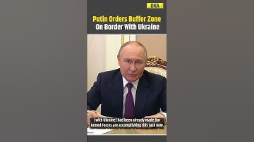 Russia-Ukraine War: Putin Orders Creation Of A 