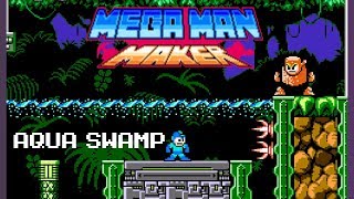 My Mega Man Maker stage: -Aqua Swamp- (Perfect Run)