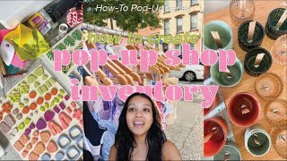 how to create the BEST inventory for a popup shop // howto popup ep. 2