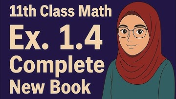Exercise 1.4 Class 11th Maths New Book 2025|| Complex numbers  || All Punjab Boards