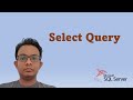 How to Write a Select Query in SQL Server