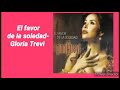 Él Favor De La Soledad- Gloria Trevi