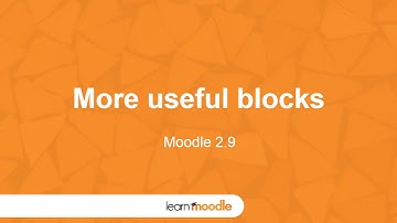 Learn Moodle 2015: Even More Useful Blocks (Moodle 2.9)