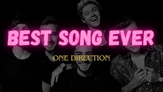 One Direction - Best Song Ever (Lyrics)