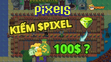 PIXELS | Hướng dẫn chơi game và kiếm tiền #6 | Công dụng và cách kiếm token $PIXEL trong chapter 2