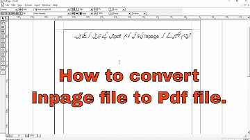 How to convert Inpage file to Pdf | Inpage to pdf converter