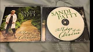 Watch Sandi Patty My Prayer For You video
