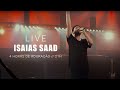 LIVE | ISAIAS SAAD | 4 Horas de Adoração