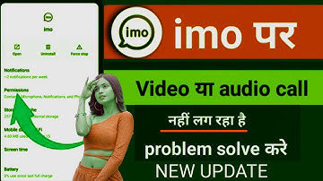 How to solve imo video call problem ! Imo video call problem solve