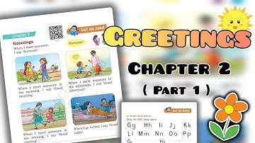 Greetings - Chapter 2 - Class 1 english Mridang - NCERT - Alphabet Writing - Mridang class 1