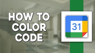 How To Color Code your Google Calendar (Quick and Easy)