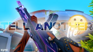 tell another lie 🤫 (Valorant Montage)