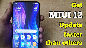 How to get MIUI 12 Update faster than other people in Xiaomi Redmi Phones
